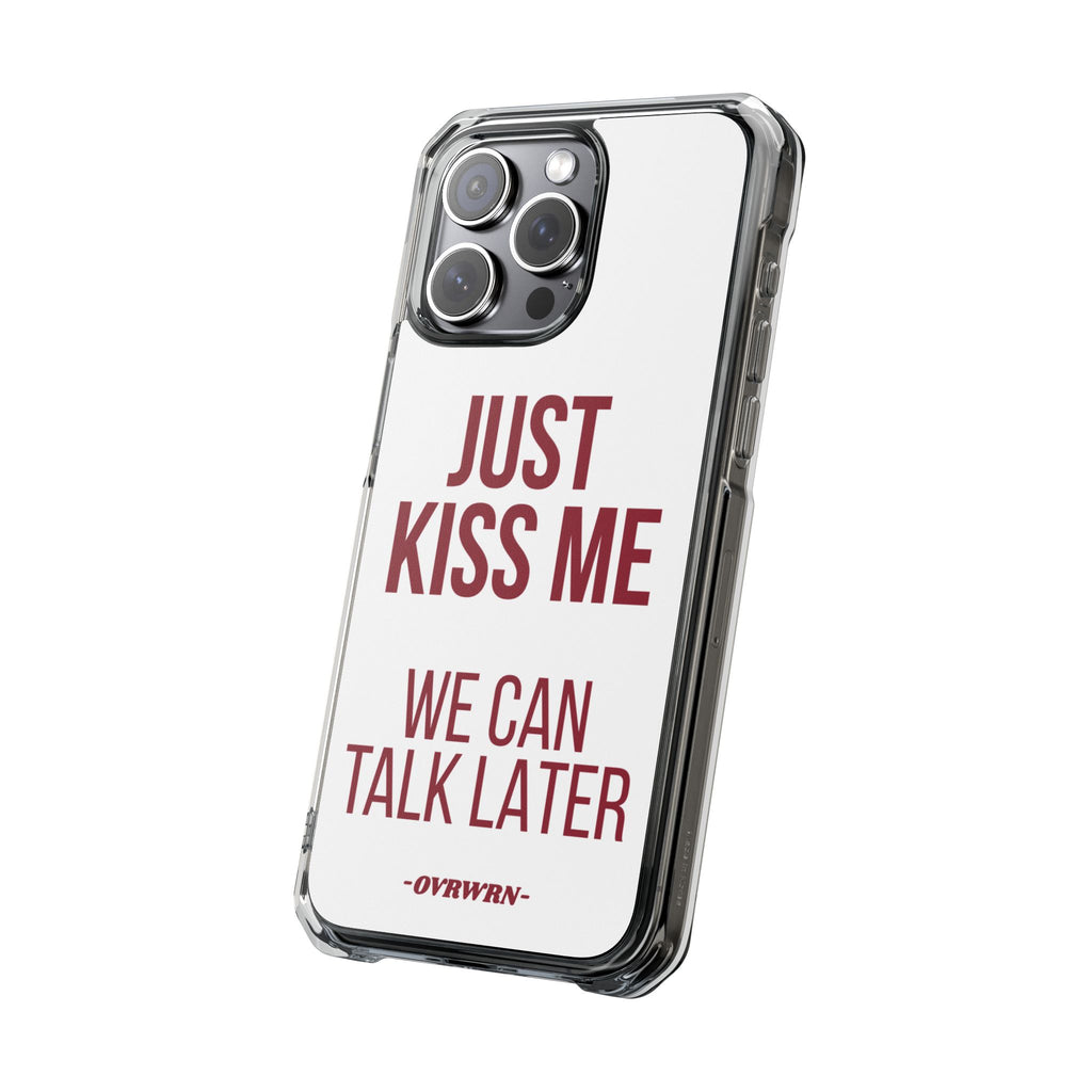 Just Kiss Me iPhone Case