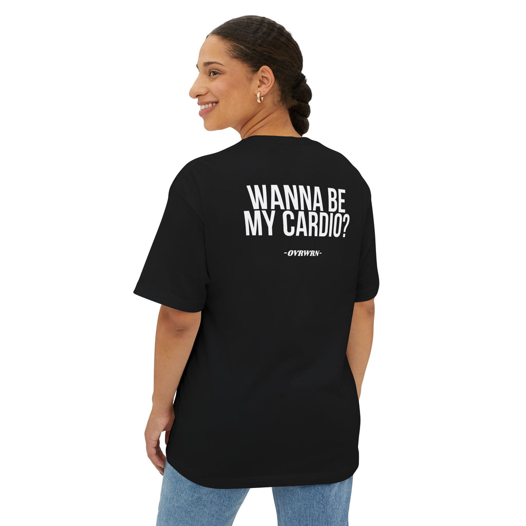 Wanna Be My Cardio? Tee