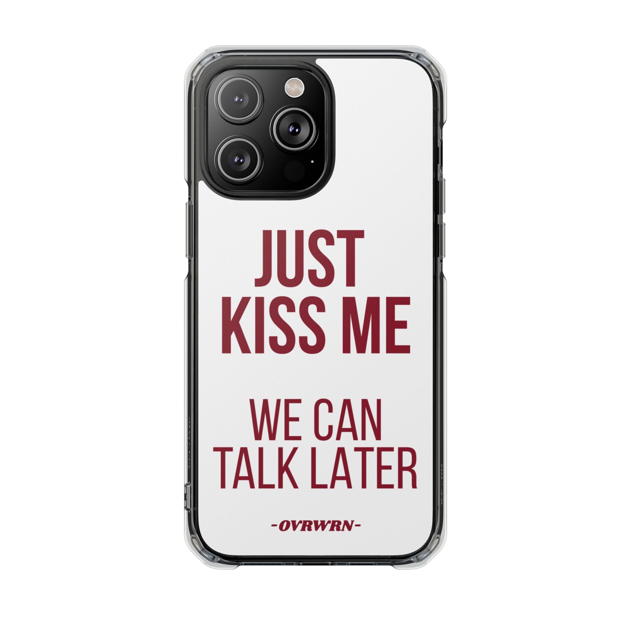 Just Kiss Me iPhone Case
