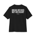 Break Her Bed Tee