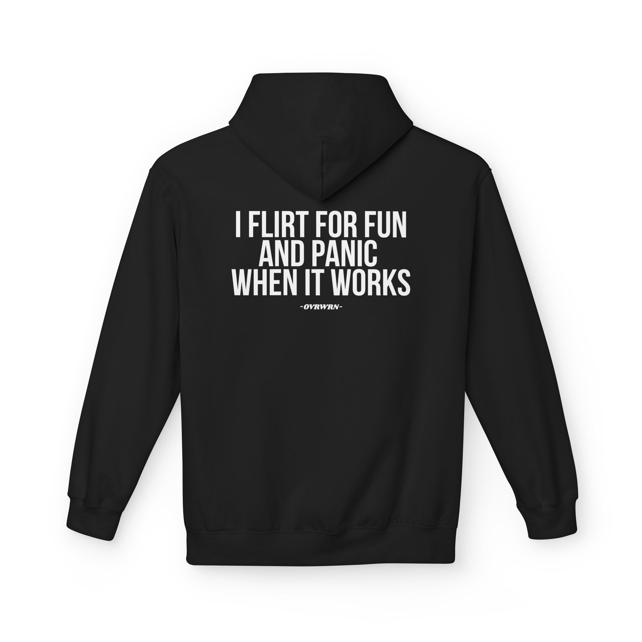 I Flirt For Fun Hoodie