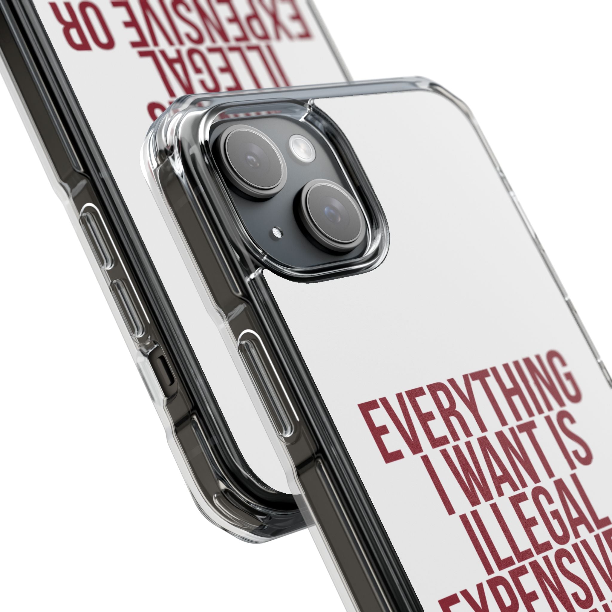 Everything I Want iPhone Case