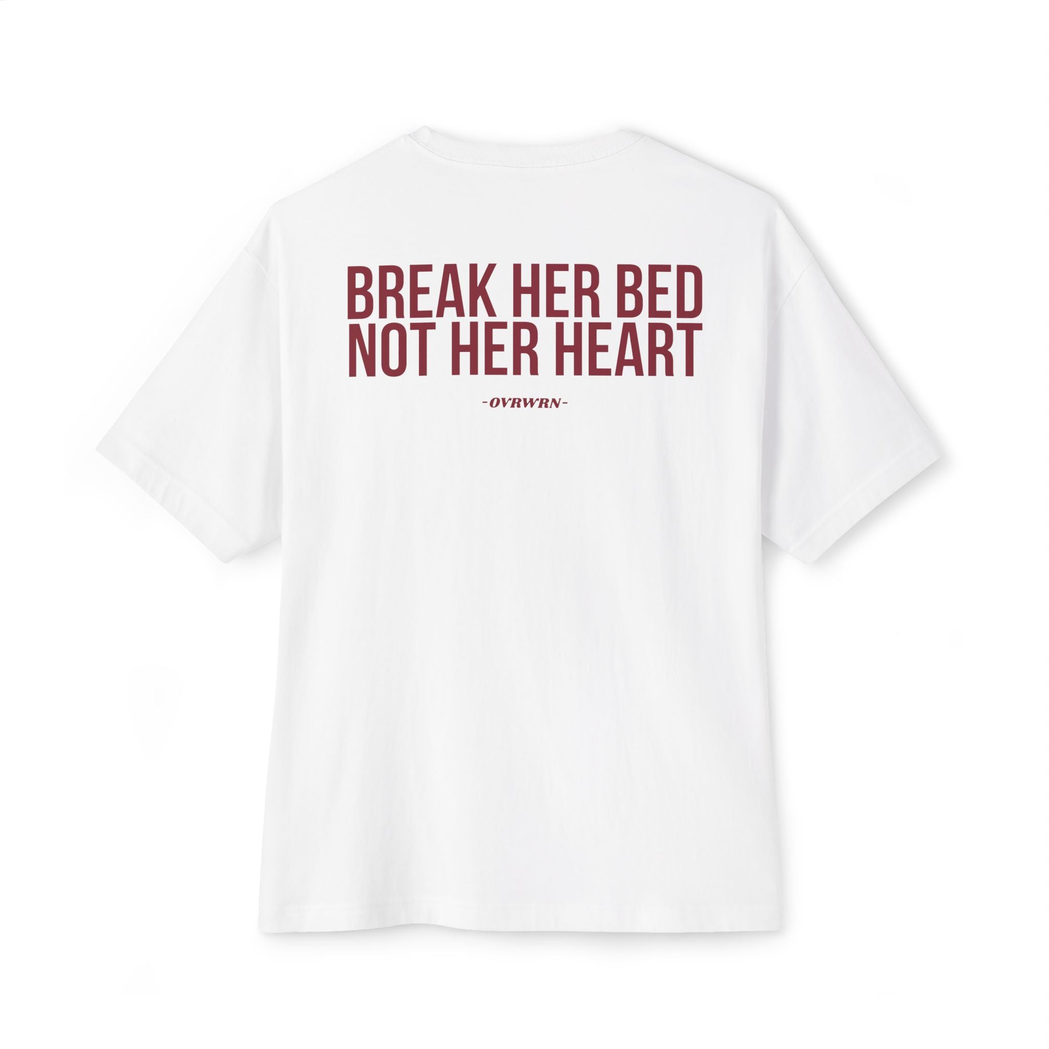 Break Her Bed Tee