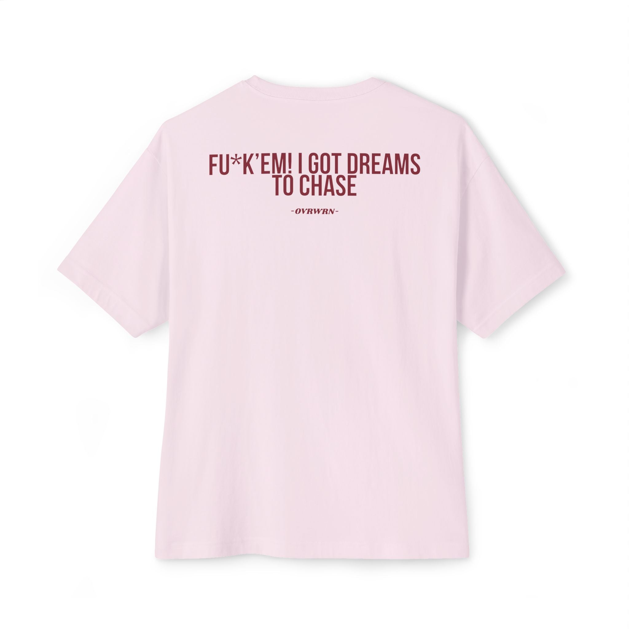 I Got Dreams Tee