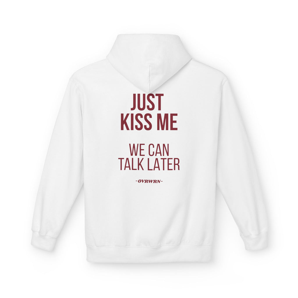 Just Kiss Me Hoodie
