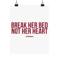 Break Her Bed Poster