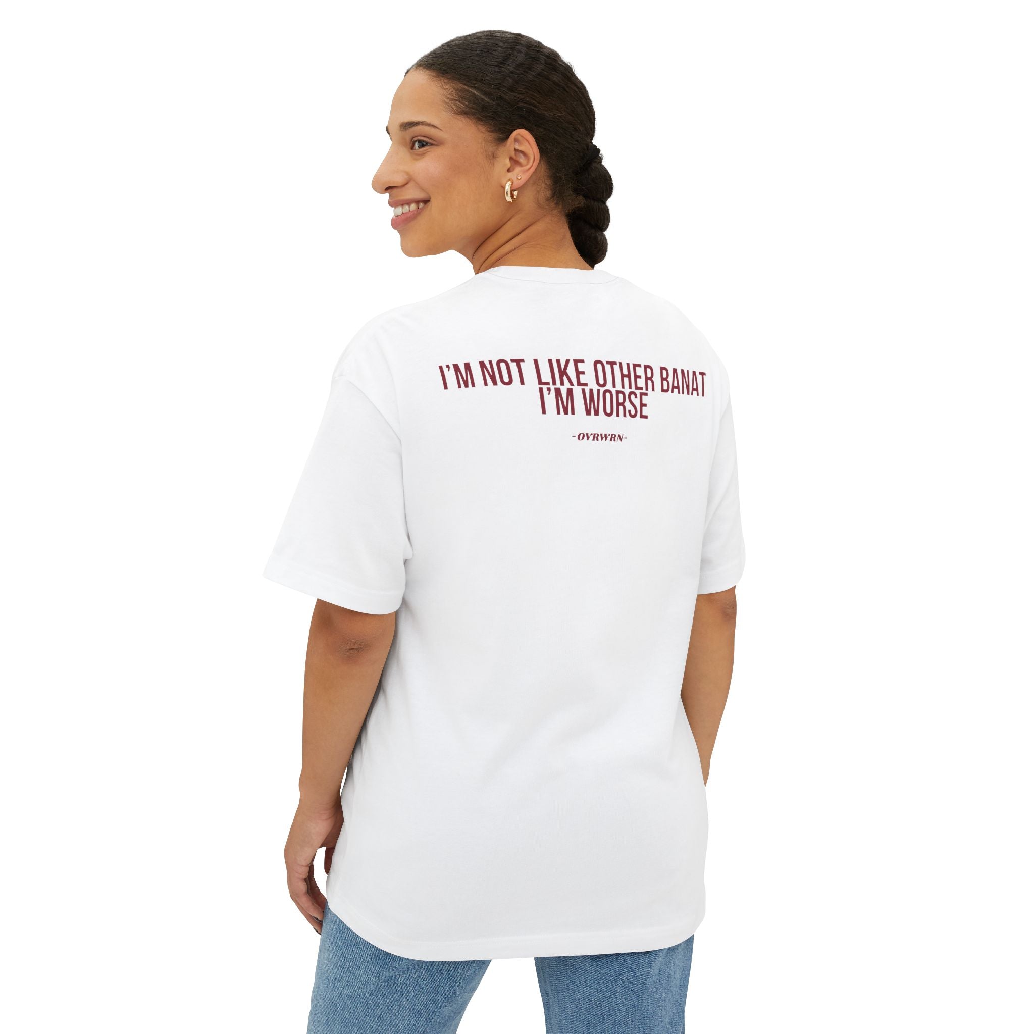 I'm Not Like Other Banat Tee