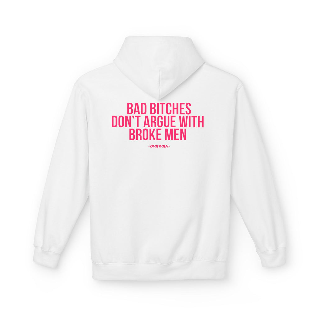 Don't Argue Hoodie